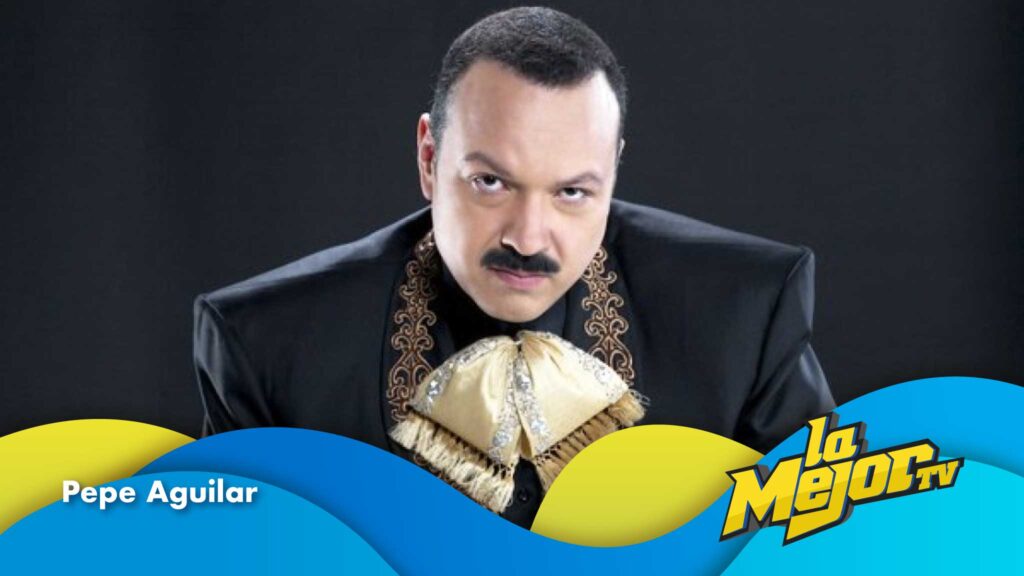 Pepeaguilar-LAMEJORtv